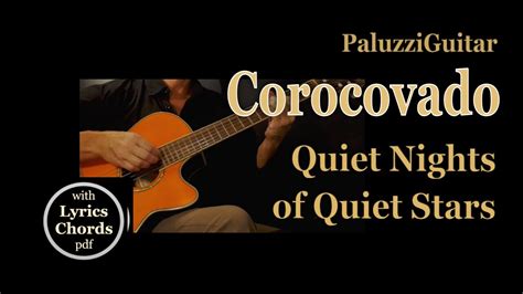  Corcovado (Quiet Night) – Melodia Bossa Nova, która uspokaja duszę